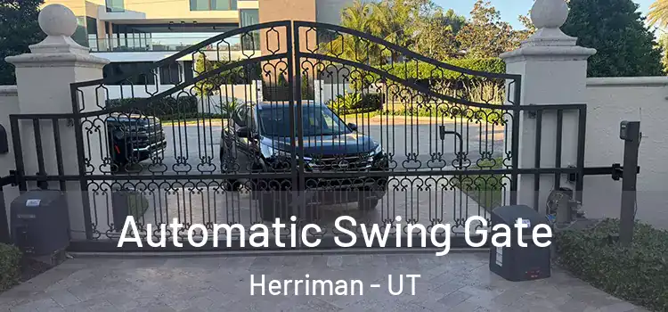 Automatic Swing Gate Herriman - UT