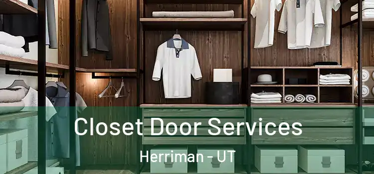  Closet Door Services Herriman - UT