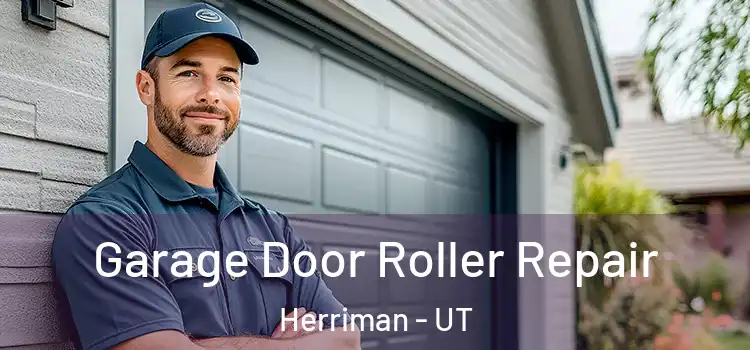  Garage Door Roller Repair Herriman - UT