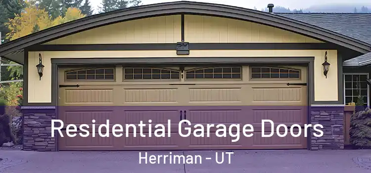  Residential Garage Doors Herriman - UT