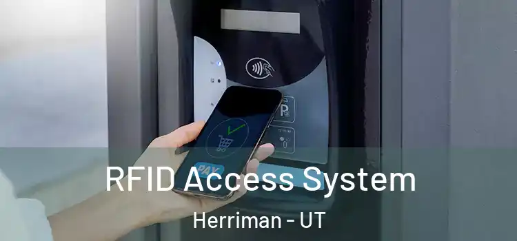  RFID Access System Herriman - UT